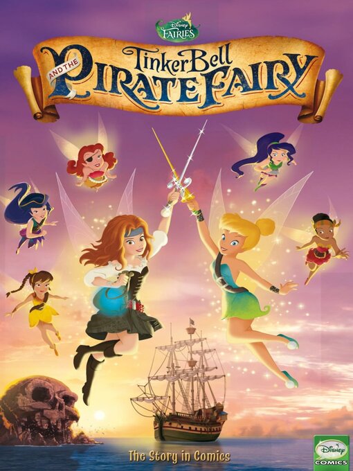 Title details for Tinker Bell and the Pirate Fairy by Disney Book Group, LLC - Available